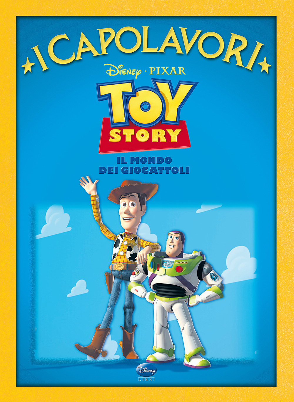 Toy Story. Ediz. illustrata