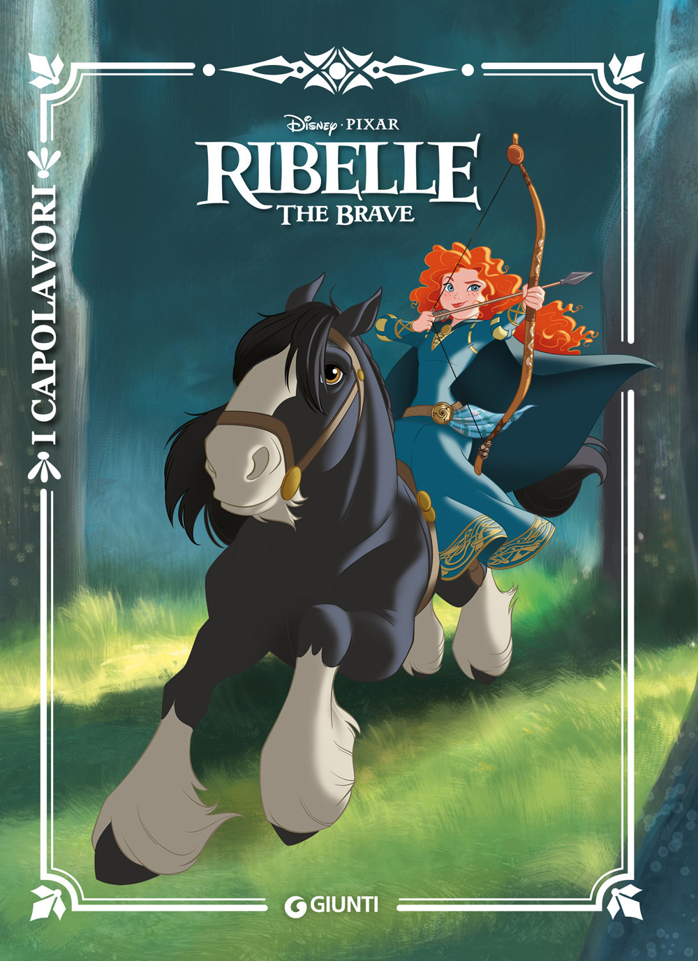 Ribelle. The Brave. Ediz. a colori