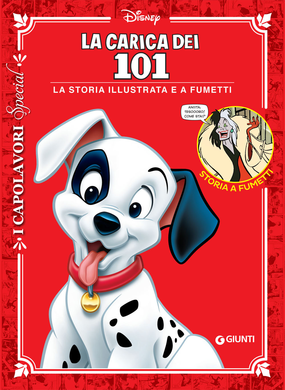 La carica dei 101. La storia illustrata e a fumetti