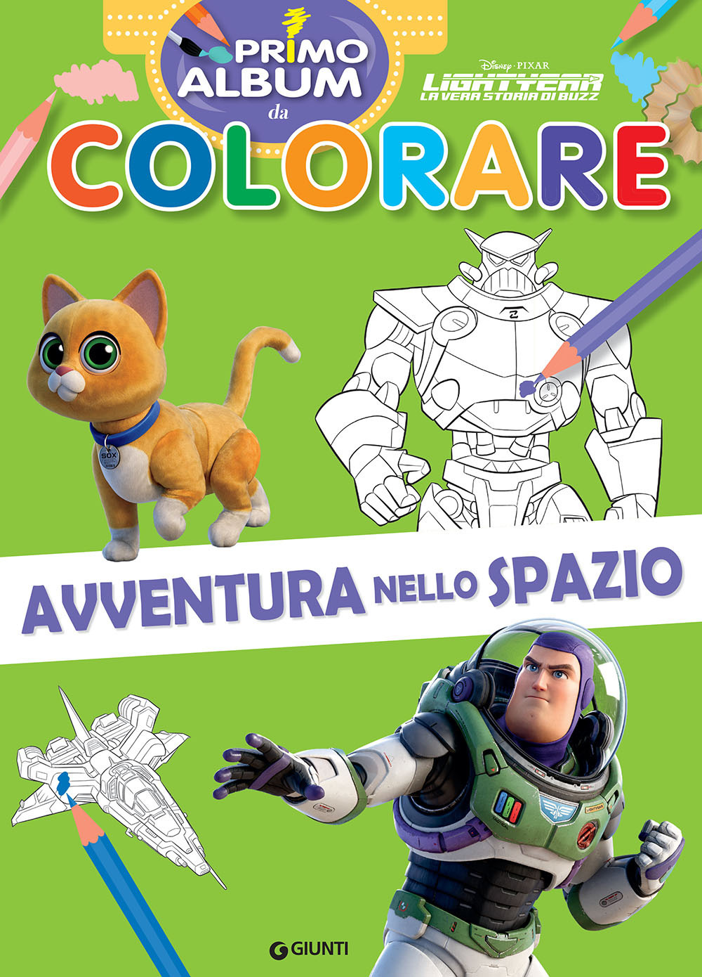 Avventura nello spazio. Lightyear. La vera storia di Buzz. Primo album da colorare. Ediz. a colori