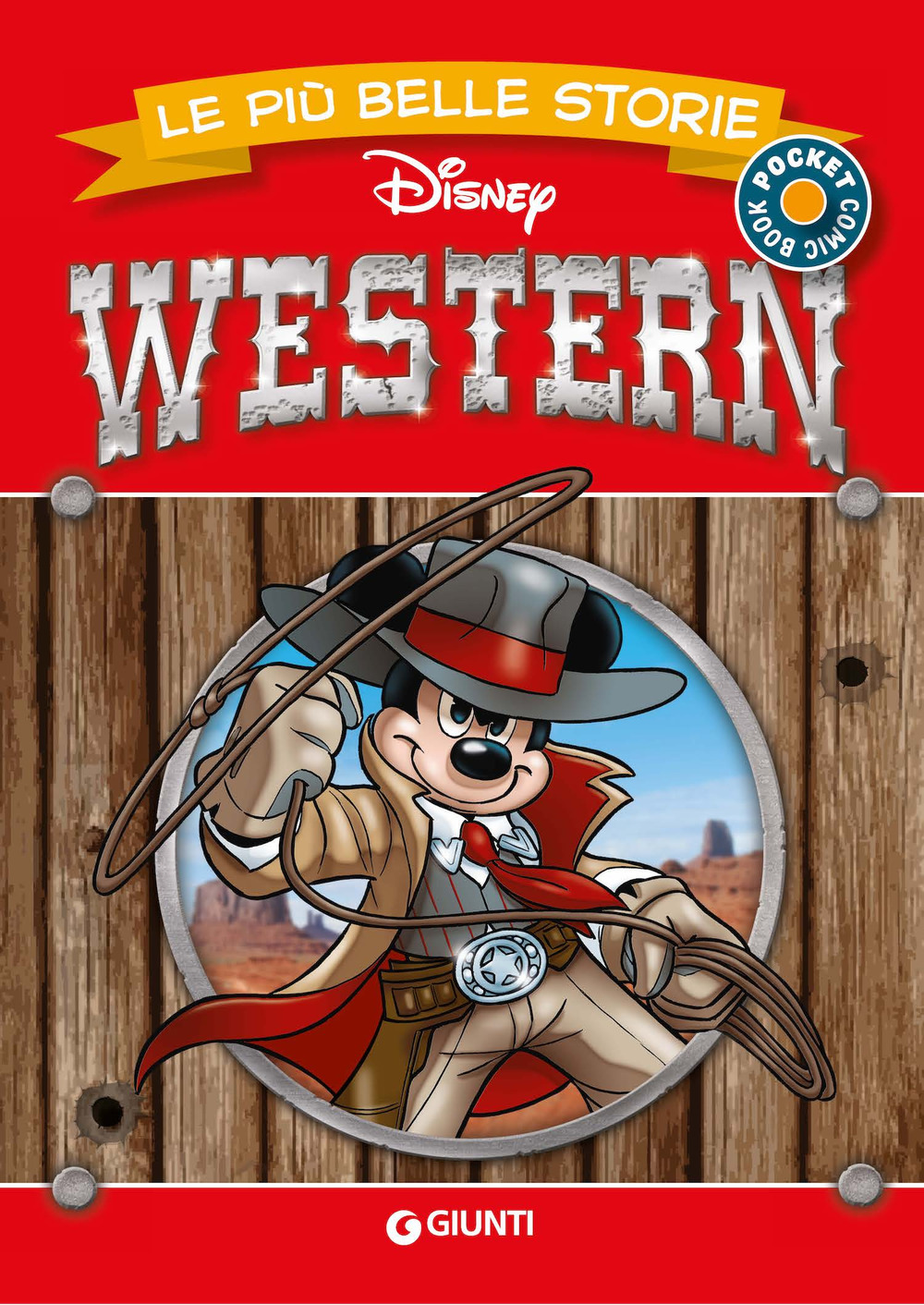 Western. Le più belle storie Disney