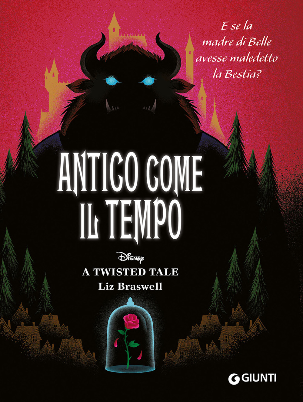 Antico come il tempo. E se la madre di Belle avesse maledetto la Bestia? A twisted tale