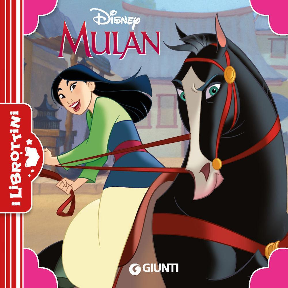 Mulan. Ediz. a colori