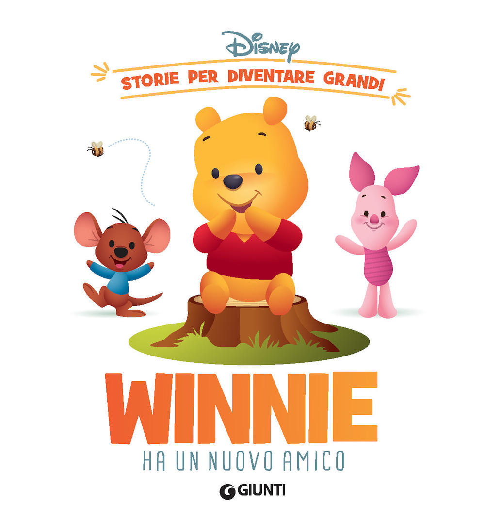 Winnie ha un nuovo amico. Storie per diventare grandi. Ediz. illustrata