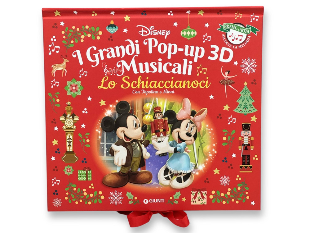 Lo Schiaccianoci con Topolino e Minni. I grandi pop-up 3D musicali. Premi la nota, ascolta la melodia. Ediz. a colori