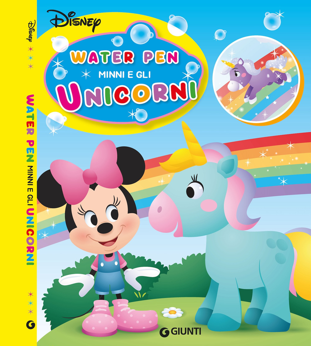 Minni e gli unicorni. Water pen. Ediz. a colori. Con penna ad acqua