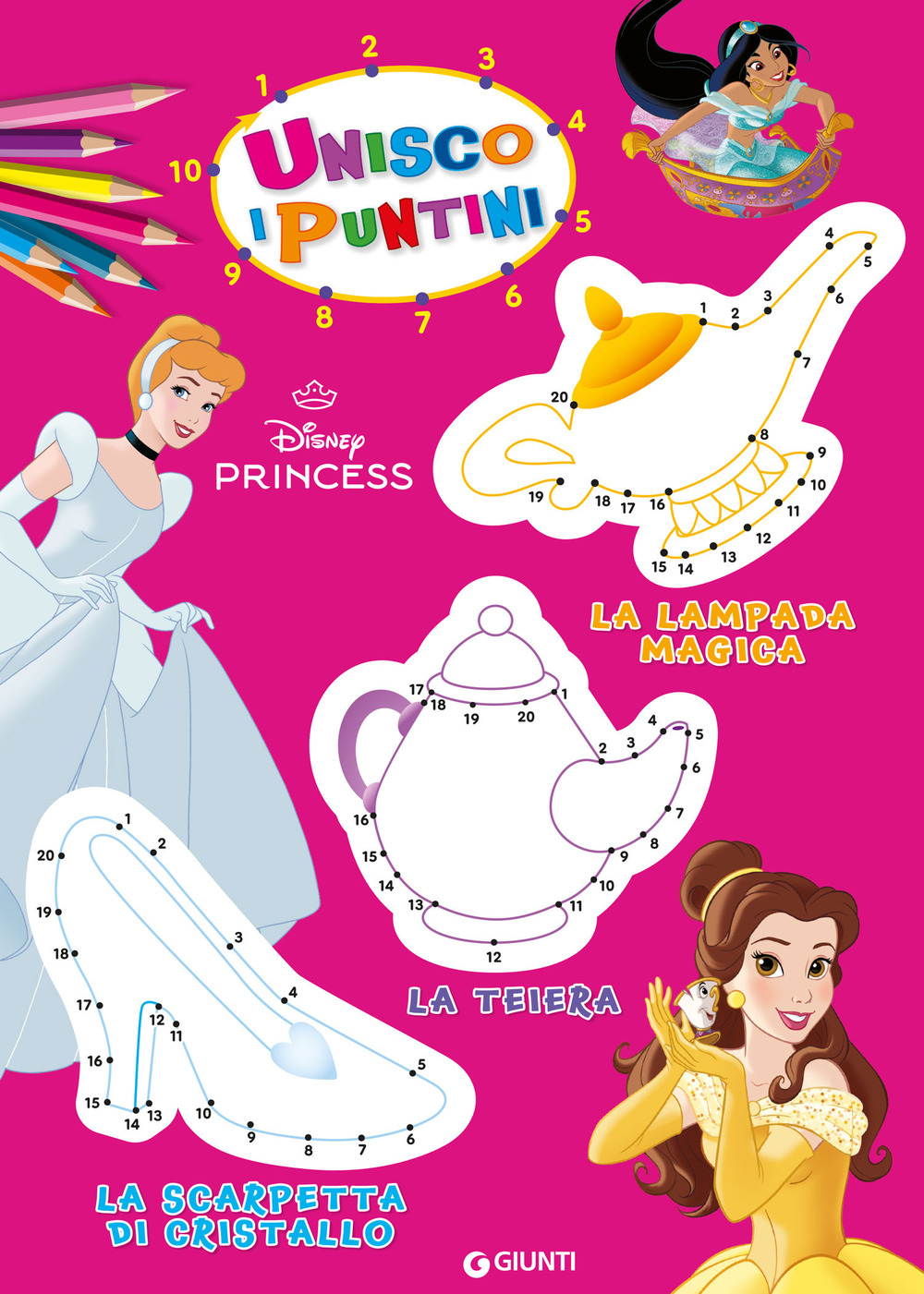 Principesse Disney. Unisco i puntini. Ediz. a colori