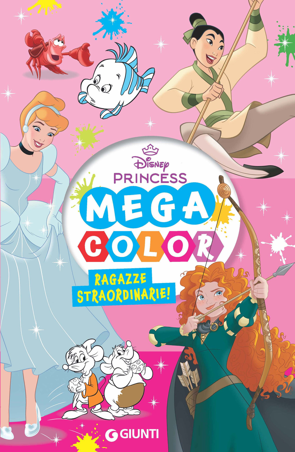 Ragazze straordinarie. Mega color. Ediz. a colori