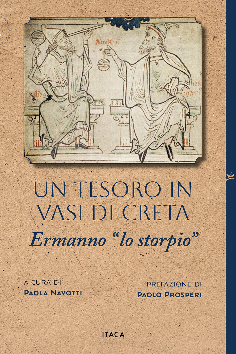 Un tesoro in vasi di creta. Ermanno «lo storpio»