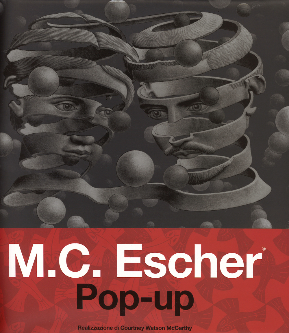 M. C. Escher. Pop-up. Ediz. illustrata