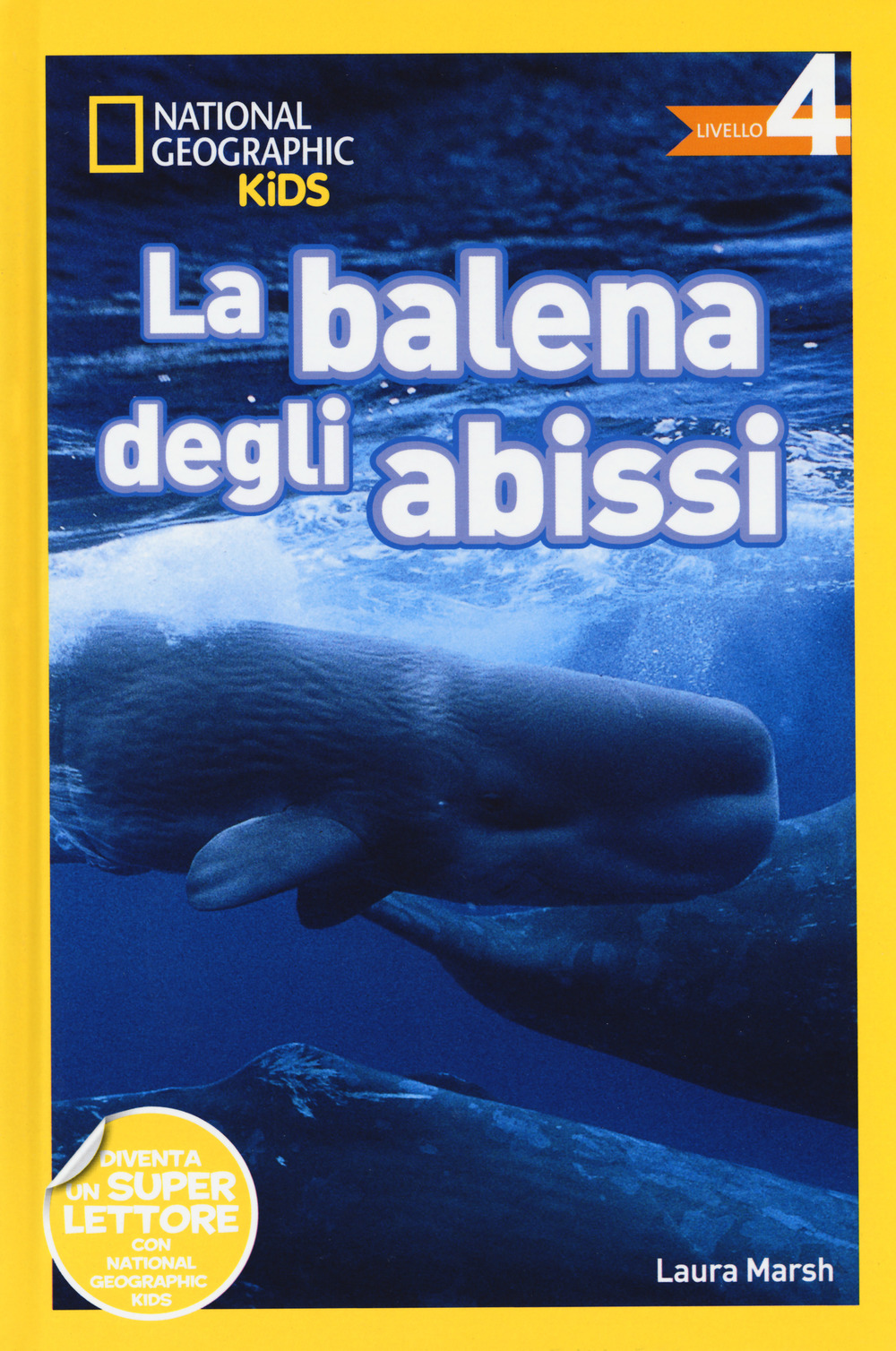 Balene. Livello 4. Ediz. a colori