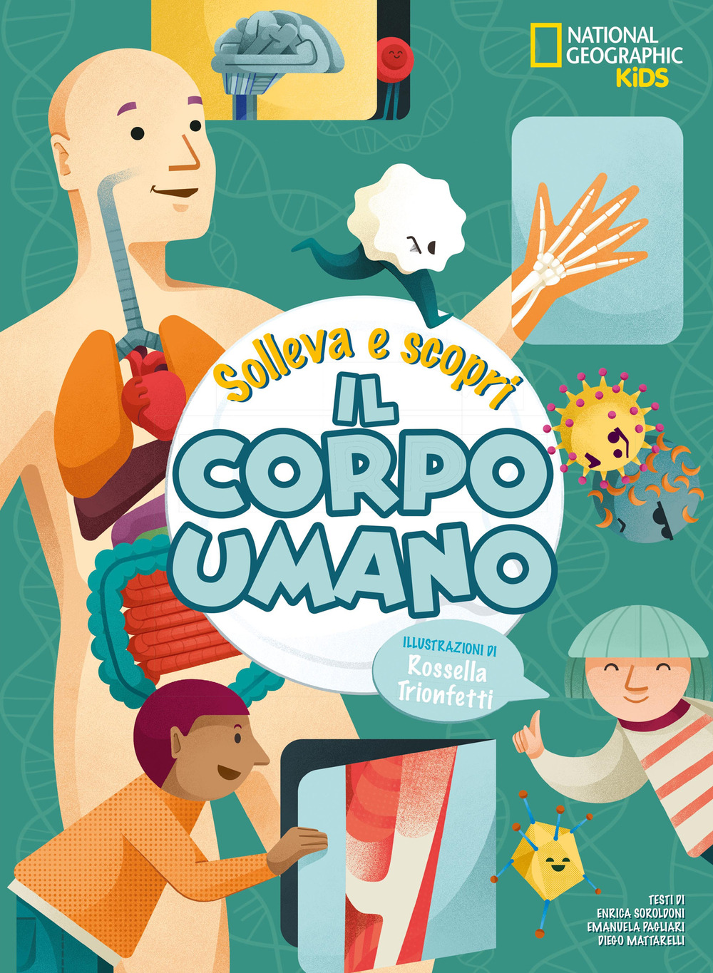 Il corpo umano. Solleva e scopri