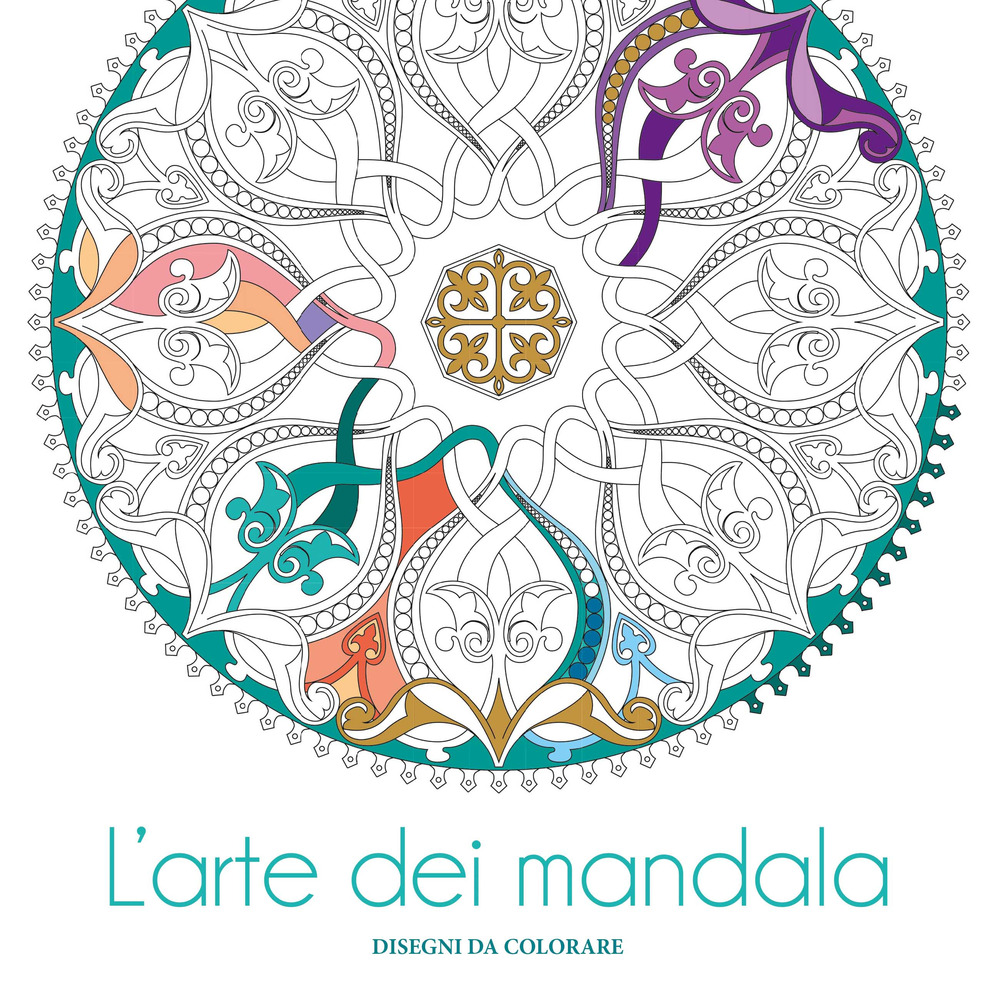 L'arte dei mandala. Disegni da colorare. Ediz. illustrata