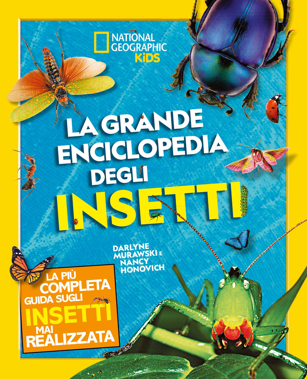 La grande enciclopedia degli insetti. Ediz. a colori