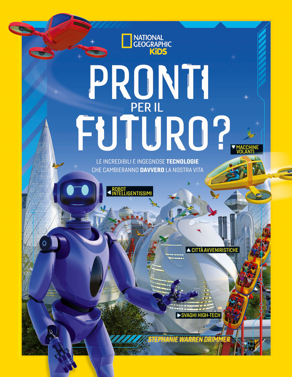 Pronti per il futuro? Ediz. a colori