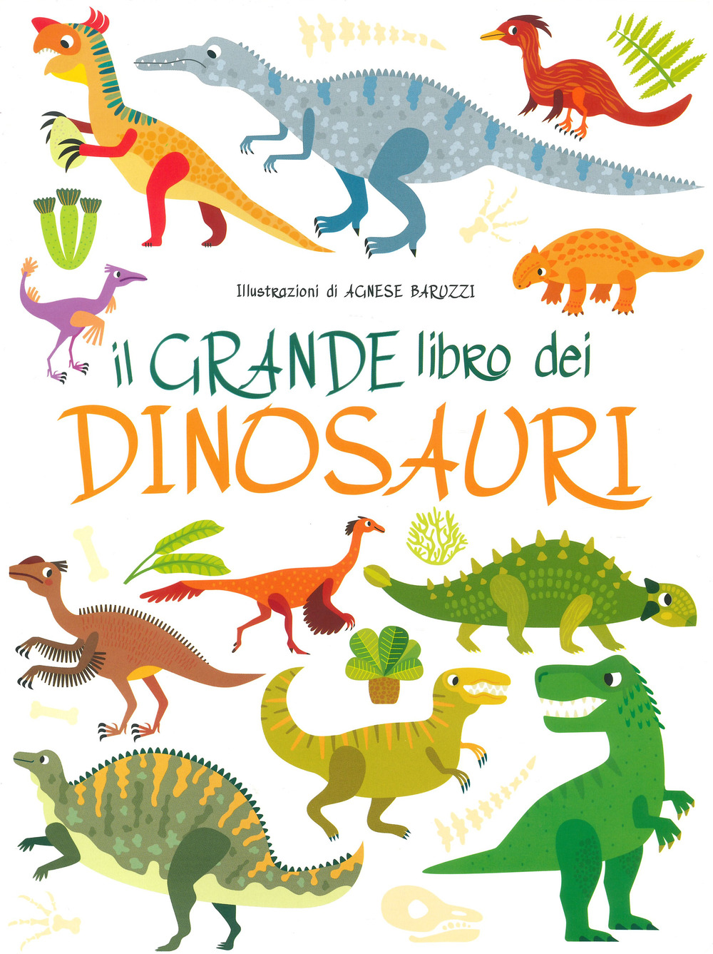Il grande libro dei dinosauri. Ediz. a colori