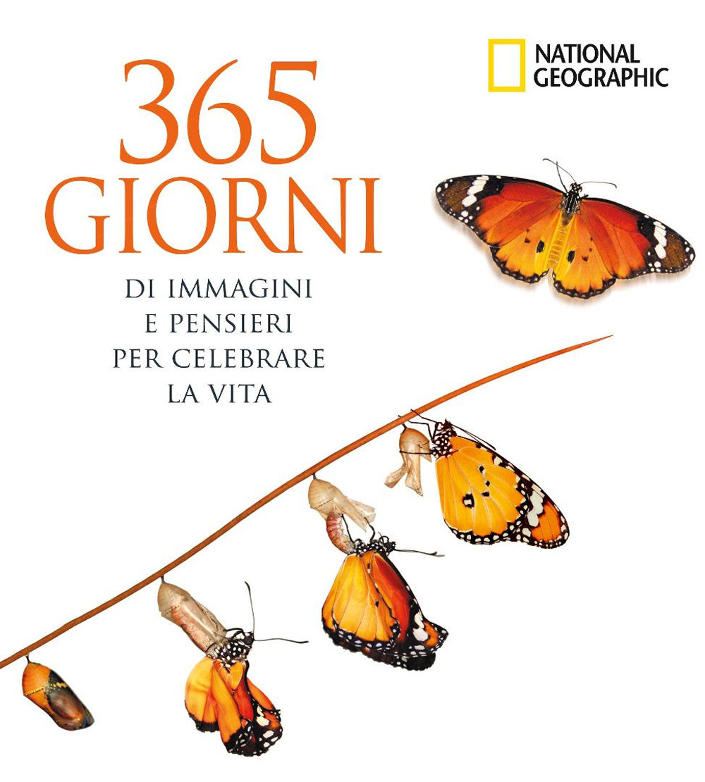 365 giorni di immagini e pensieri per celebrare la vita. Ediz. a colori