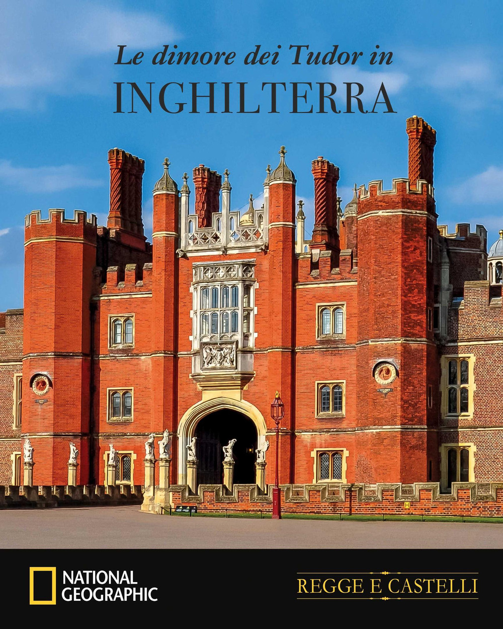 Le dimore dei Tudor in Inghilterra