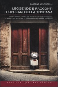 Leggende e racconti popolari della Toscana