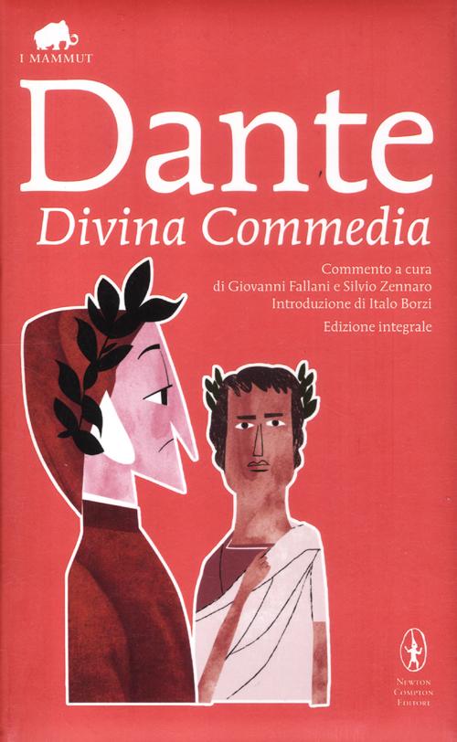 La Divina Commedia. Ediz. integrale