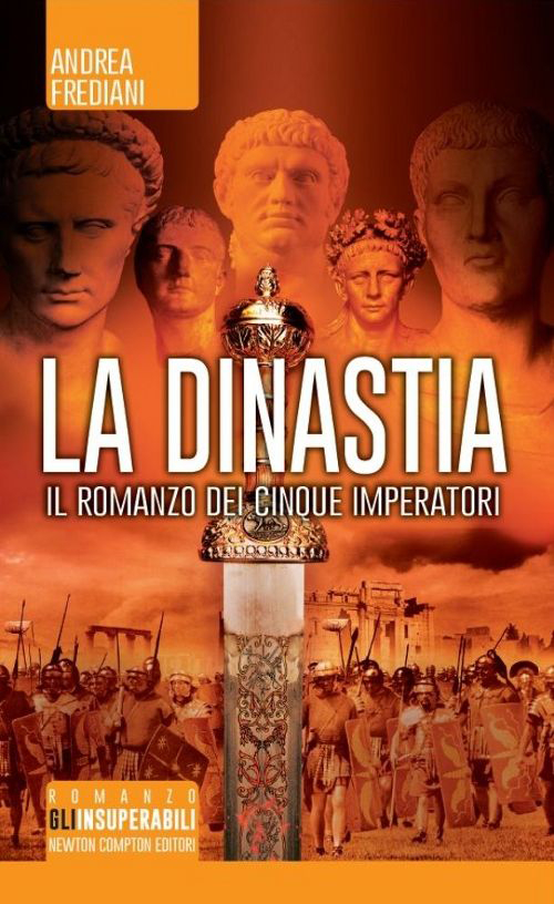 La dinastia. Il romanzo dei cinque imperatori