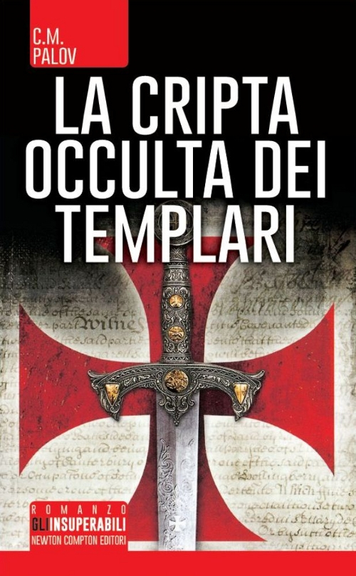 La cripta occulta dei Templari