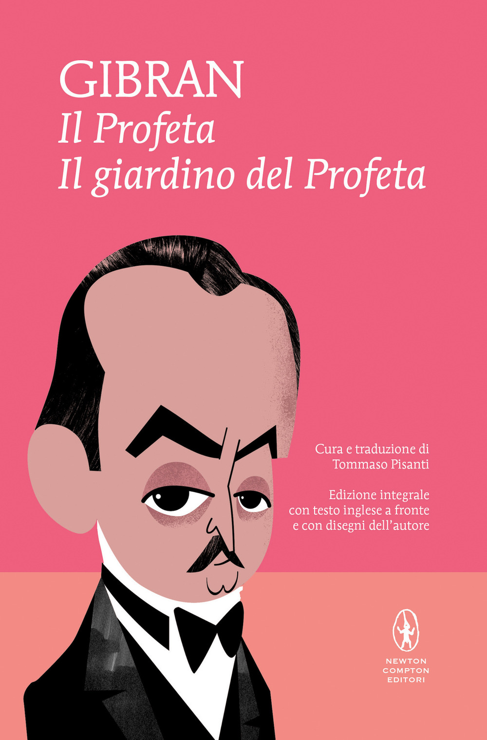 Il profeta-Il giardino del profeta. Con disegni dell'autore. Testo inglese a fronte. Ediz. integrale