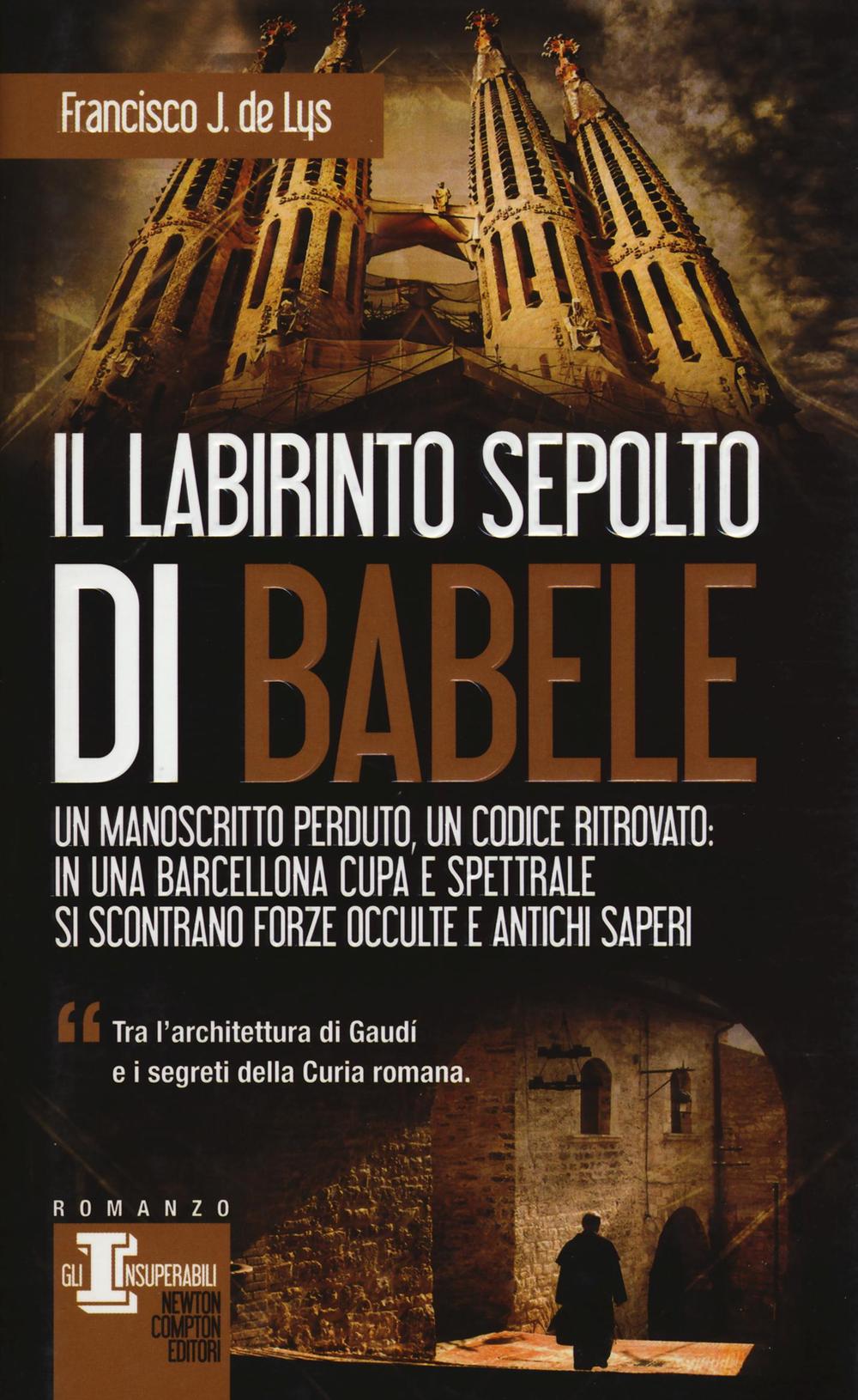 Il labirinto sepolto di Babele