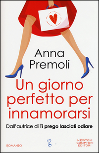 Copertina del Libro: Un giorno perfetto per innamorarsi