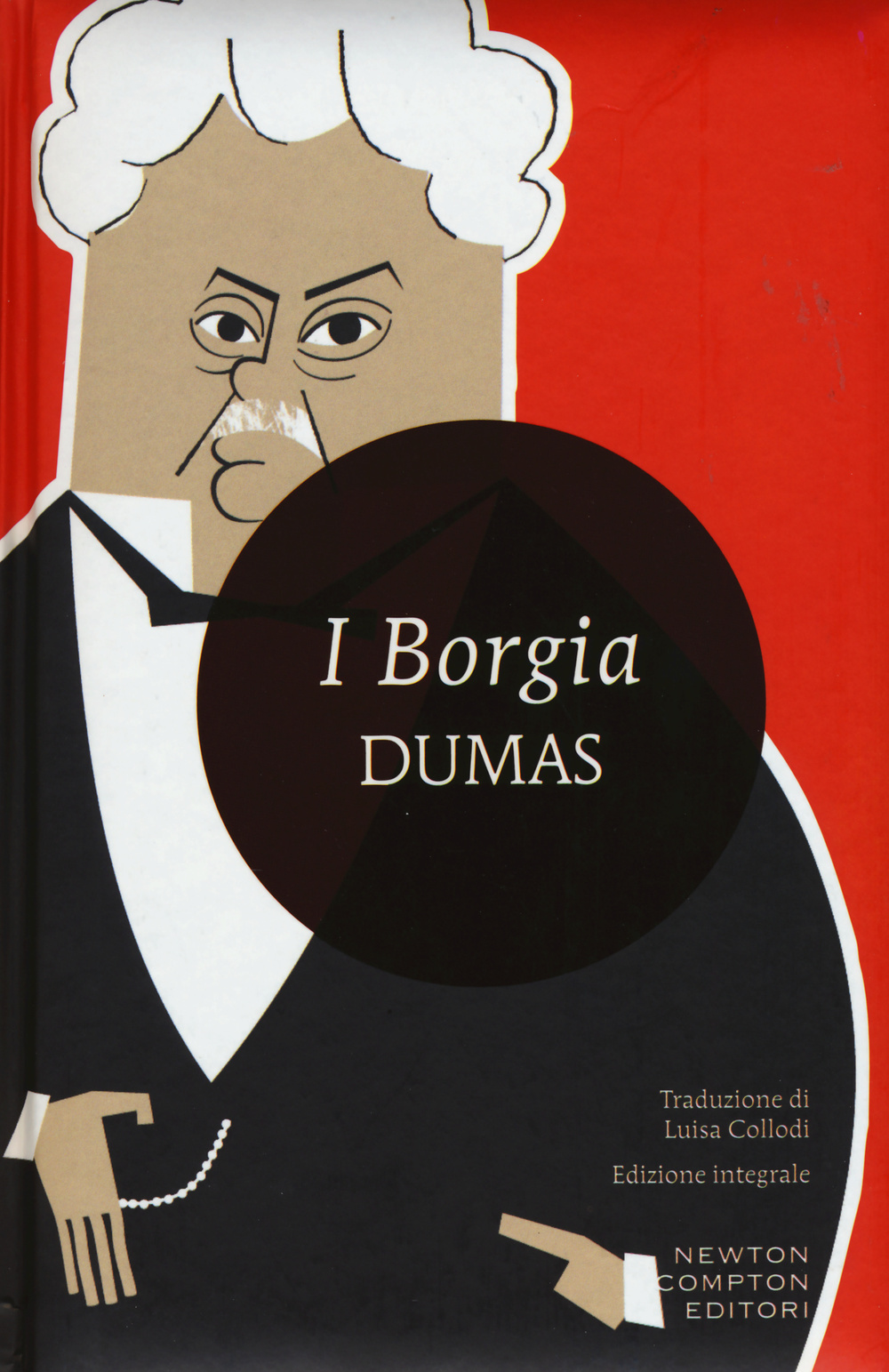 I Borgia. Ediz. integrale