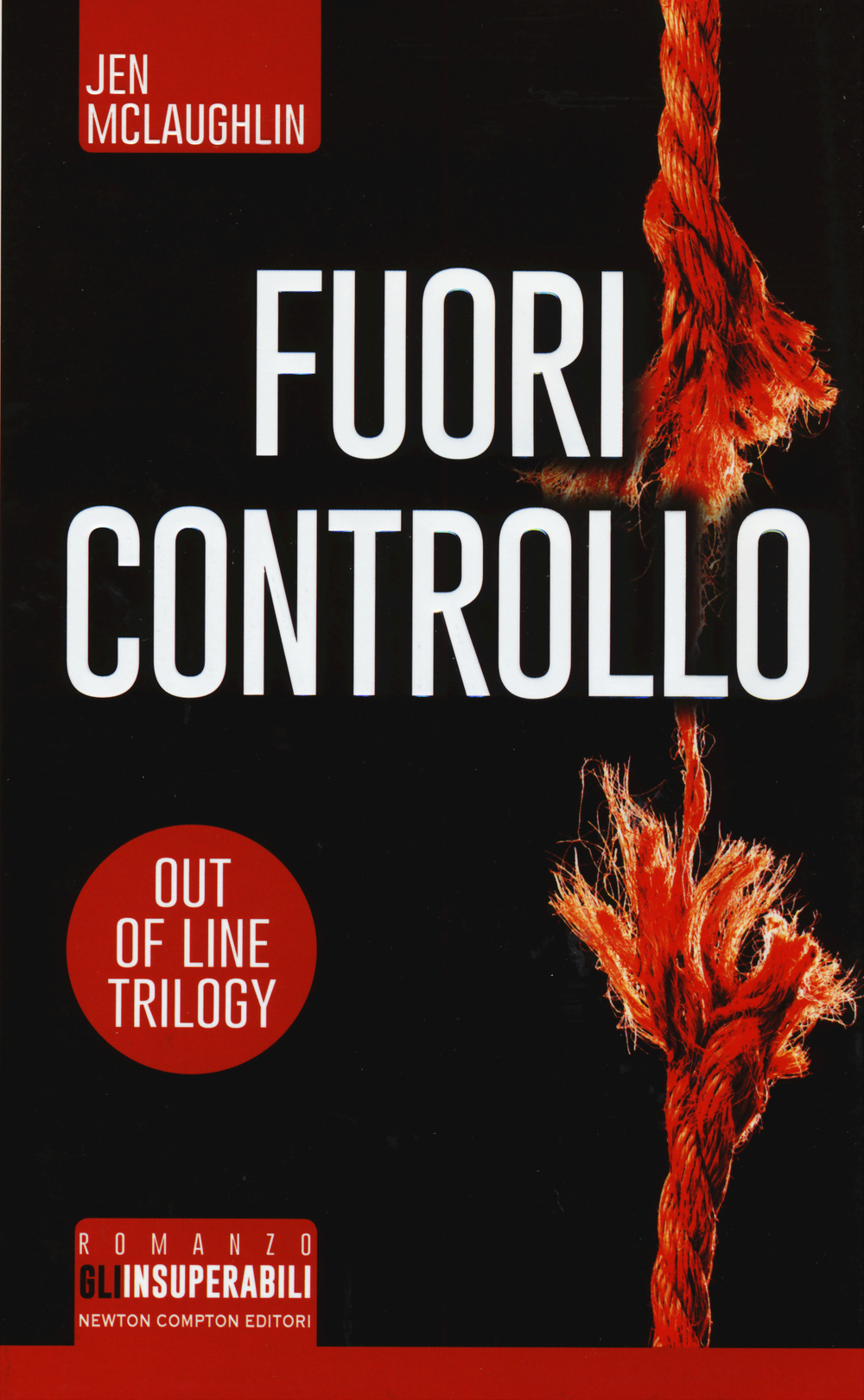 Fuori controllo. Out of line trilogy