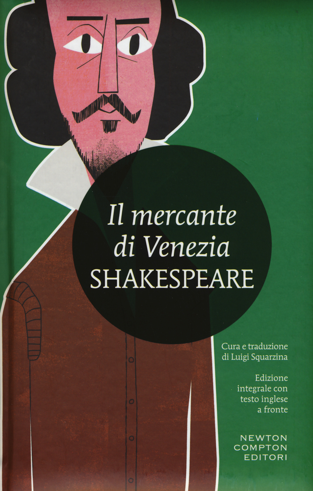 Il mercante di Venezia. Testo inglese a fronte. Ediz. integrale