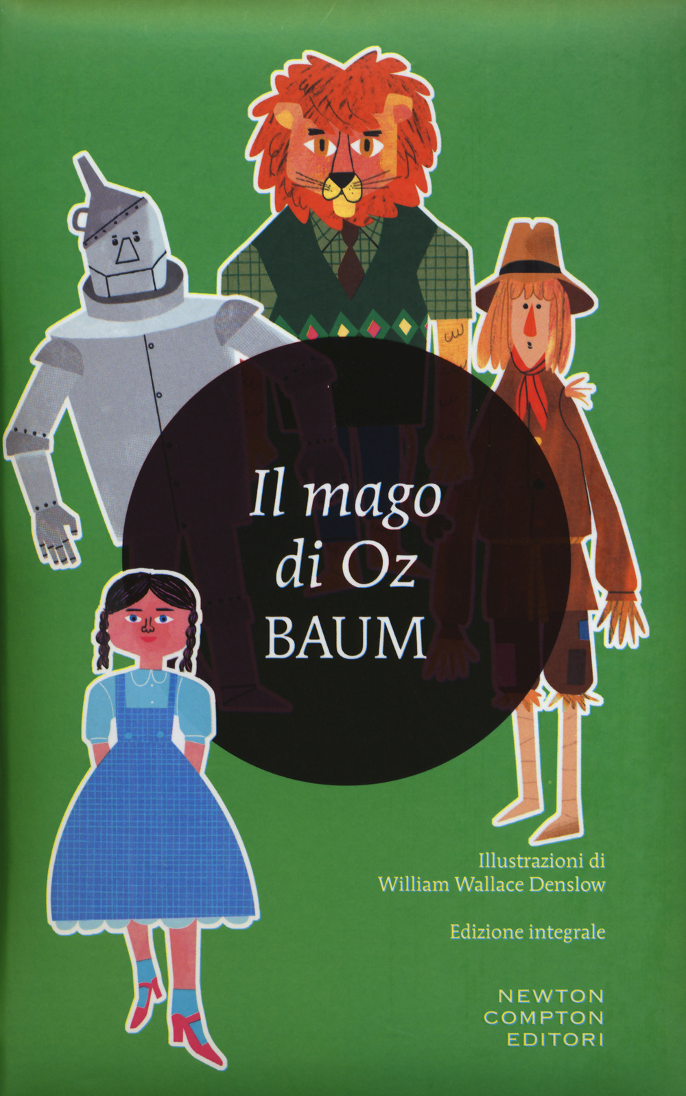 Il mago di Oz. Ediz. integrale