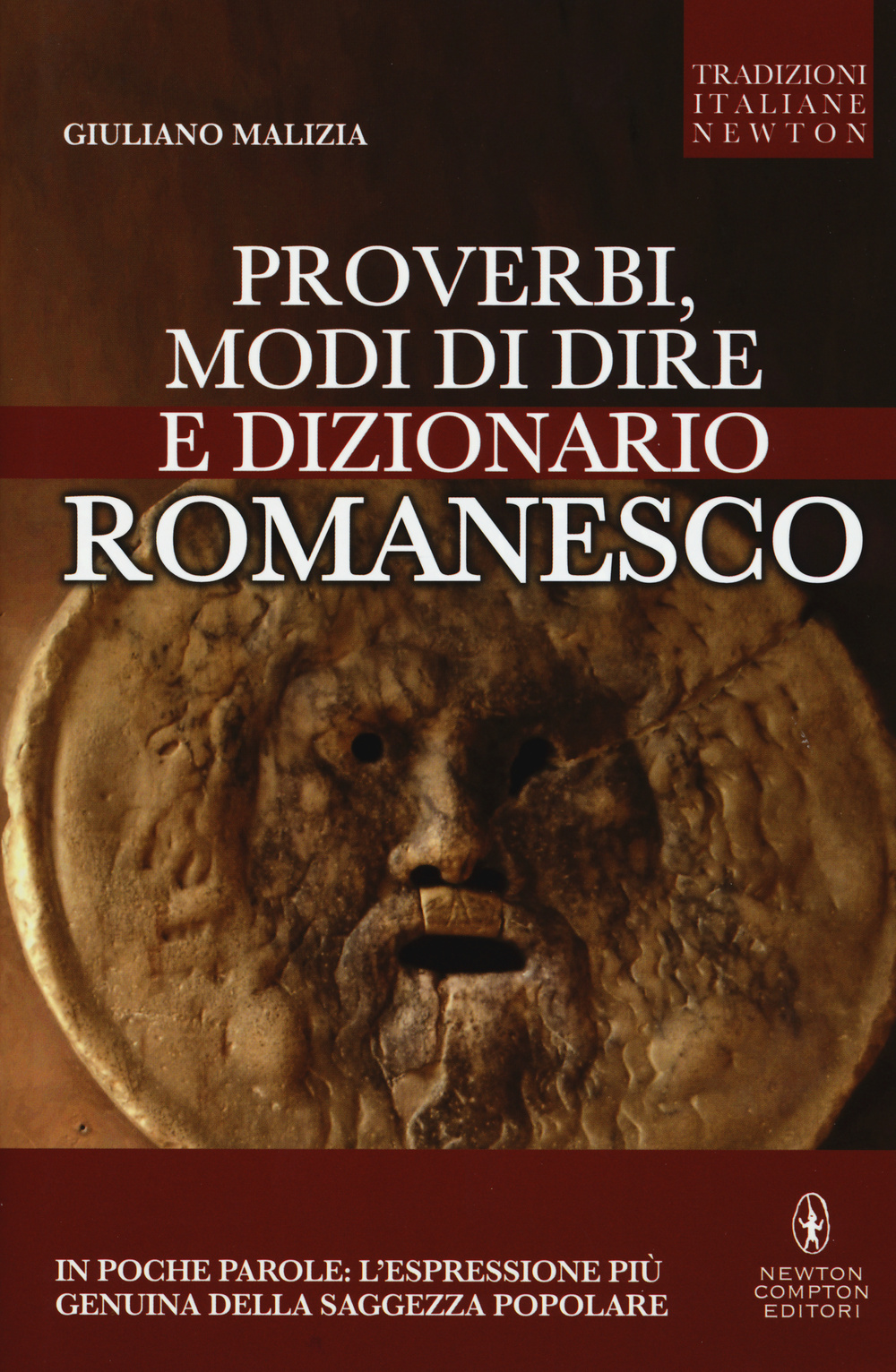 Proverbi, modi di dire e dizionario romanesco