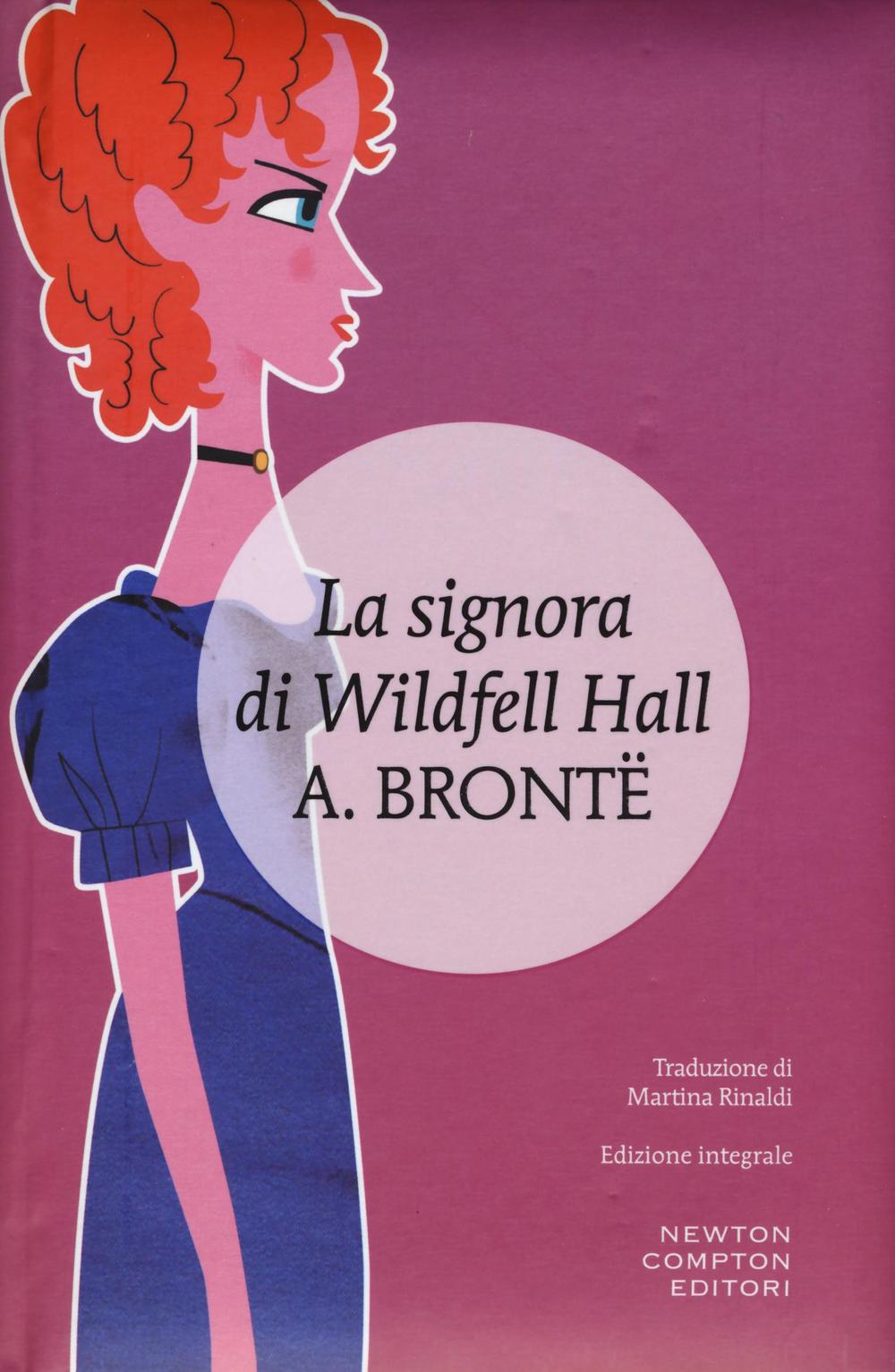 La signora di Wildfell Hall