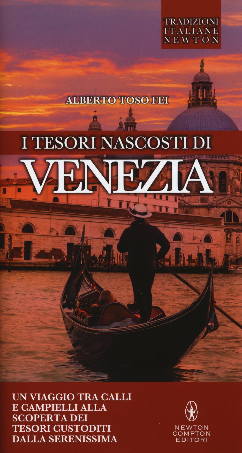 I tesori nascosti di Venezia