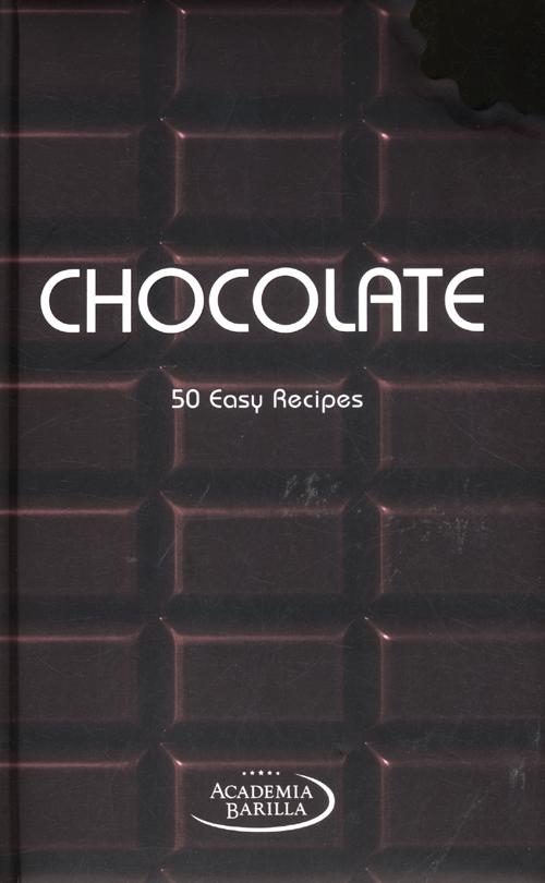 Chocolate. 50 easy recipes