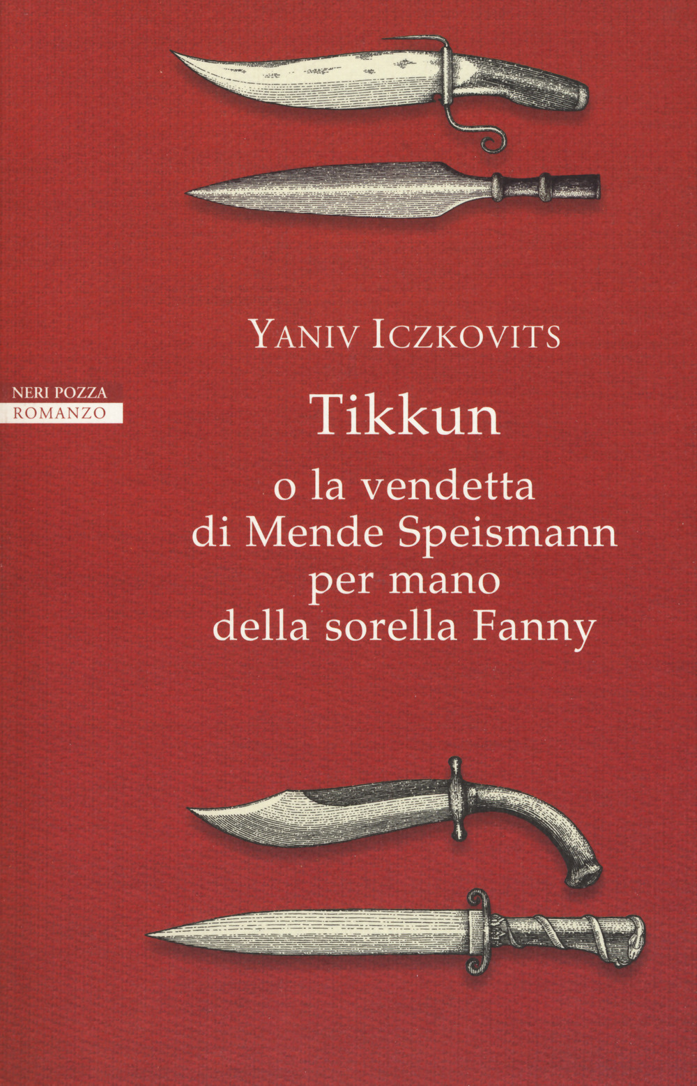 Tikkun o la vendetta di Mende Speismann per mano della sorella Fanny 