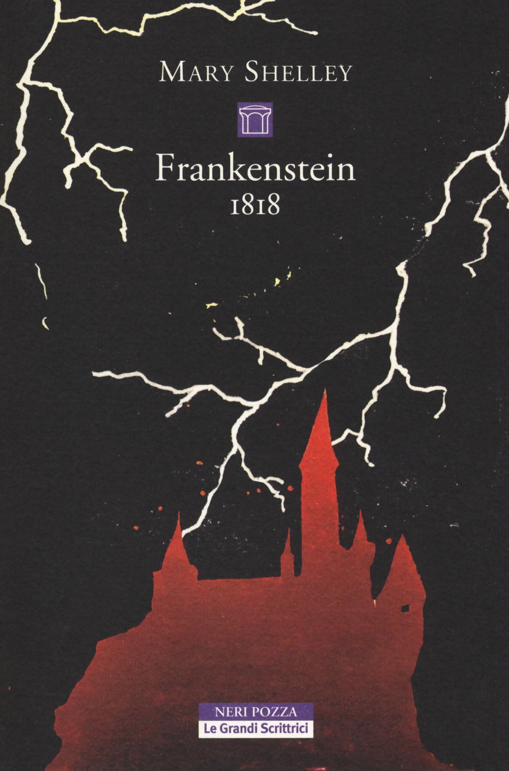 Frankenstein 1818. Ediz. integrale