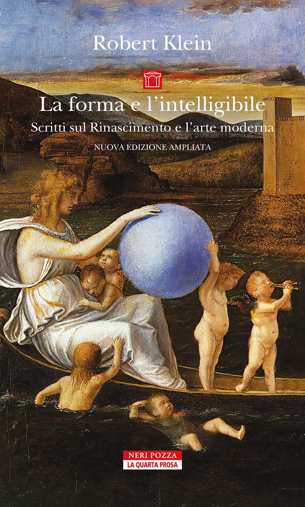 La forma e l'intelligibile. Scritti sul Rinascimento e l'arte moderna. Nuova ediz.