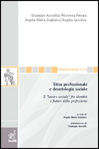 Etica professionale e deontologia sociale