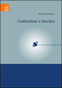 Costituzione e bioetica