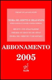 Teoria del diritto e dello Stato. Rivista europea di cultura e scienza giuridica (2005)