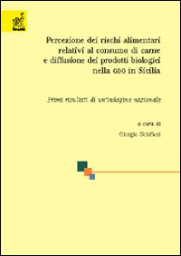 Percezione dei rischi alimentari relativi al consumo di carne e diffusione dei prodotti biologici nella GDO in Sicilia