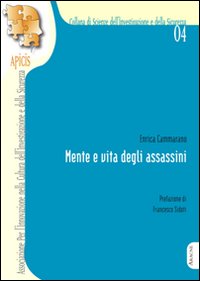 Mente e vita degli assassini