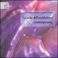 La pelle dell'architettura contemporanea