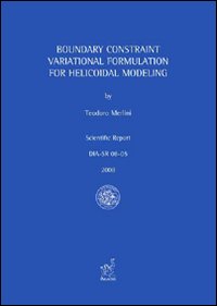 Boundary constraint variational formulation for helicoidal modeling