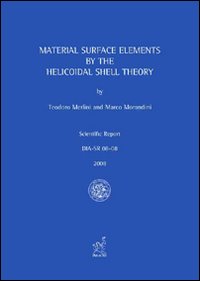 Material surface elements by the helicoidal shell theory