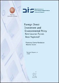 Foreign direct investment and environmental policy. Have location factors been neglected?