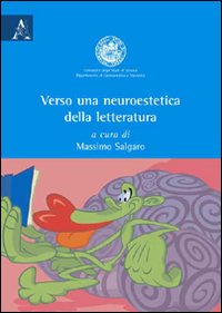 Verso una neuroestetica della letteratura